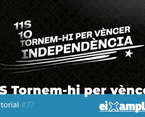 11S Tornem-hi per vèncer INDEPENDÈNCIA