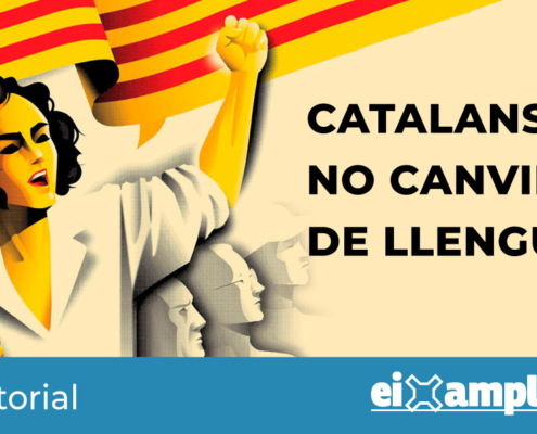 Catalans no canvieu de llengua