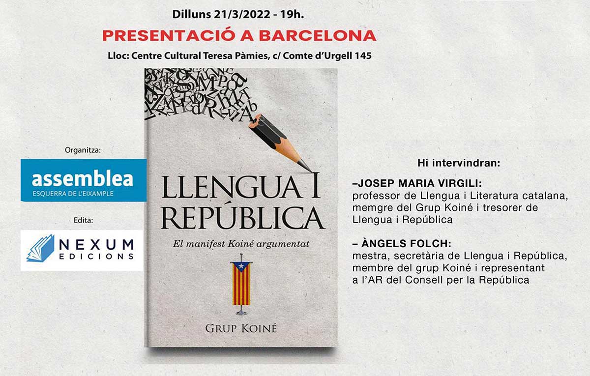 Llengua i República Manifest Koiné argumental
